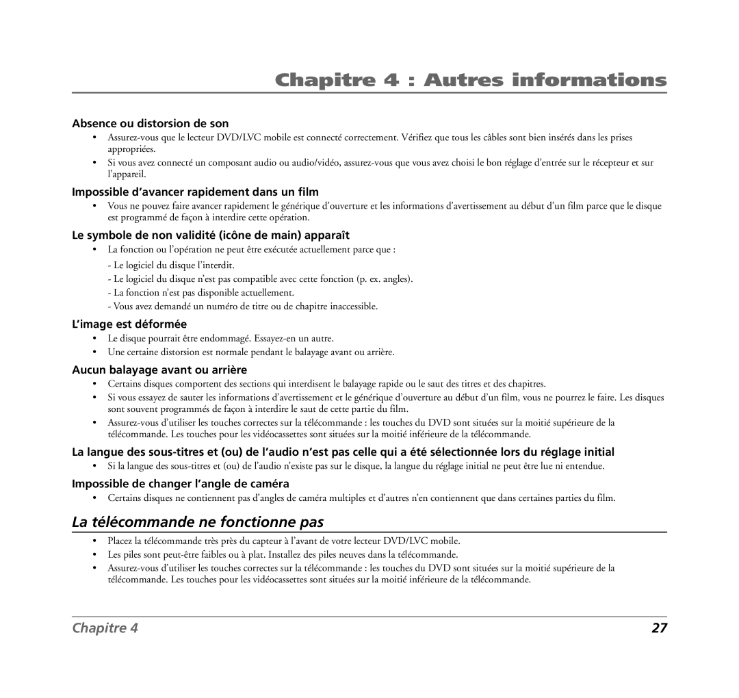 RCA 7L400MDV manual Absence ou distorsion de son, Impossible d’avancer rapidement dans un film, ’image est déformée 