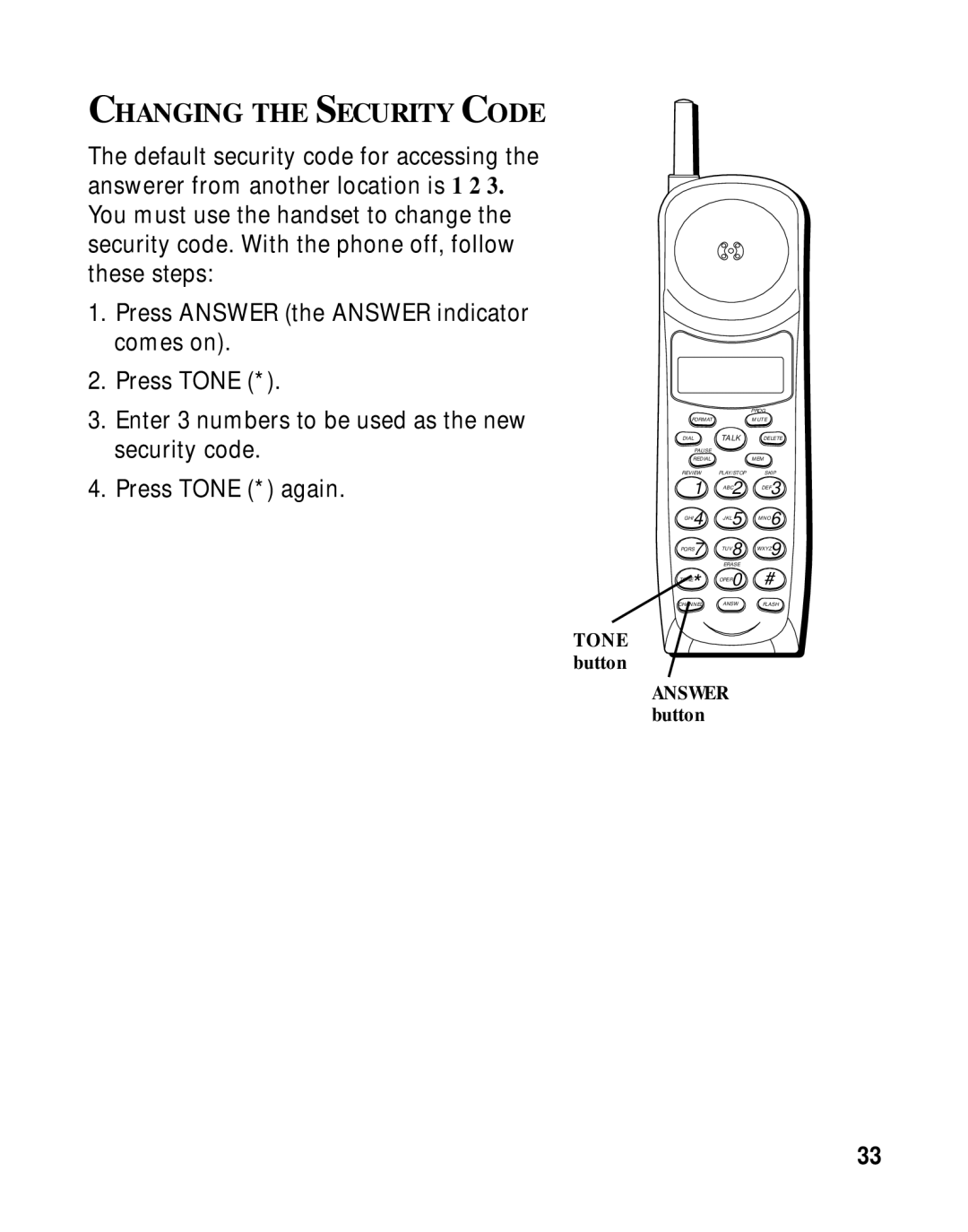 RCA 900 MHz manual Changing the Security Code 