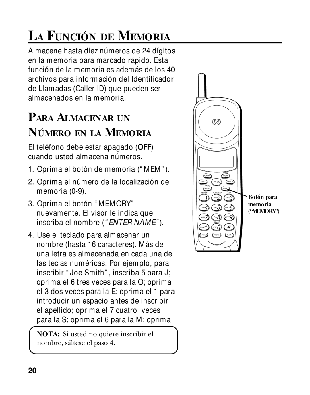 RCA 900 MHz manual LA Función DE Memoria, Para Almacenar UN Número EN LA Memoria 