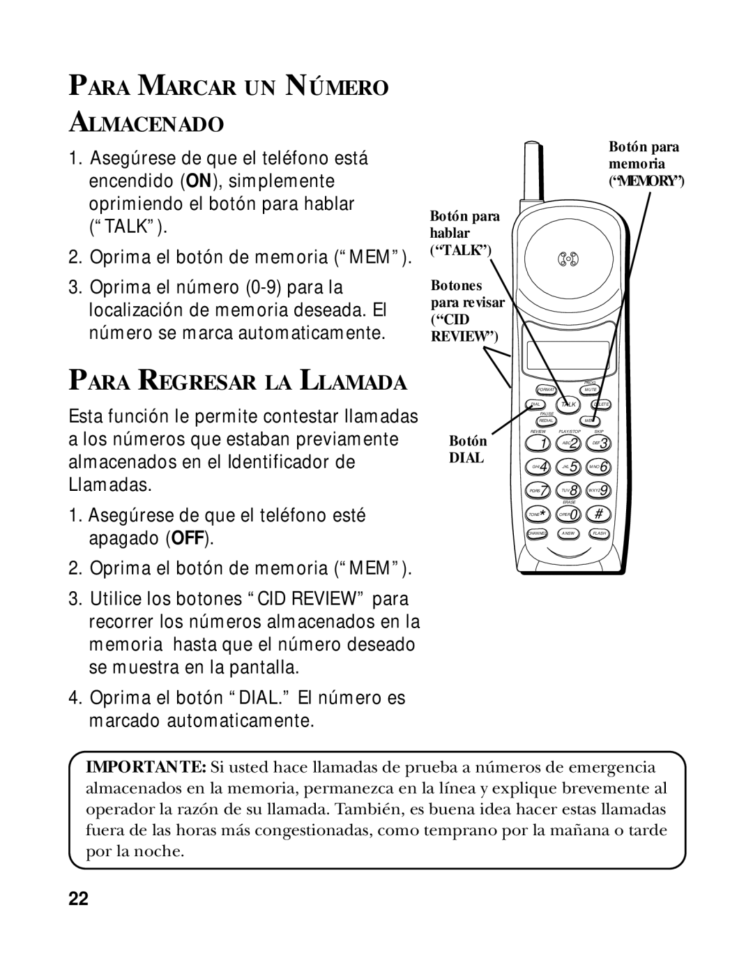 RCA 900 MHz manual Para Marcar UN Número Almacenado, Para Regresar LA Llamada 