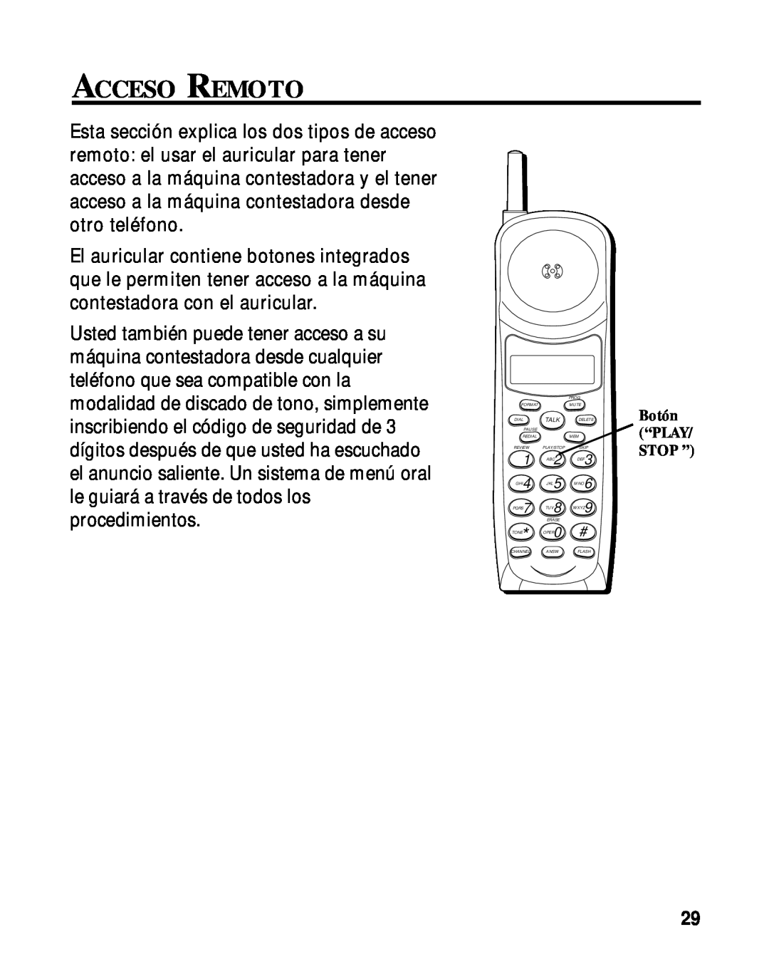 RCA 900 MHz manual Acceso Remoto, “Play, Stop ” 