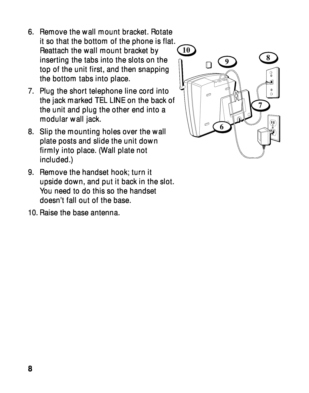 RCA 900 MHz manual Reattach the wall mount bracket by 
