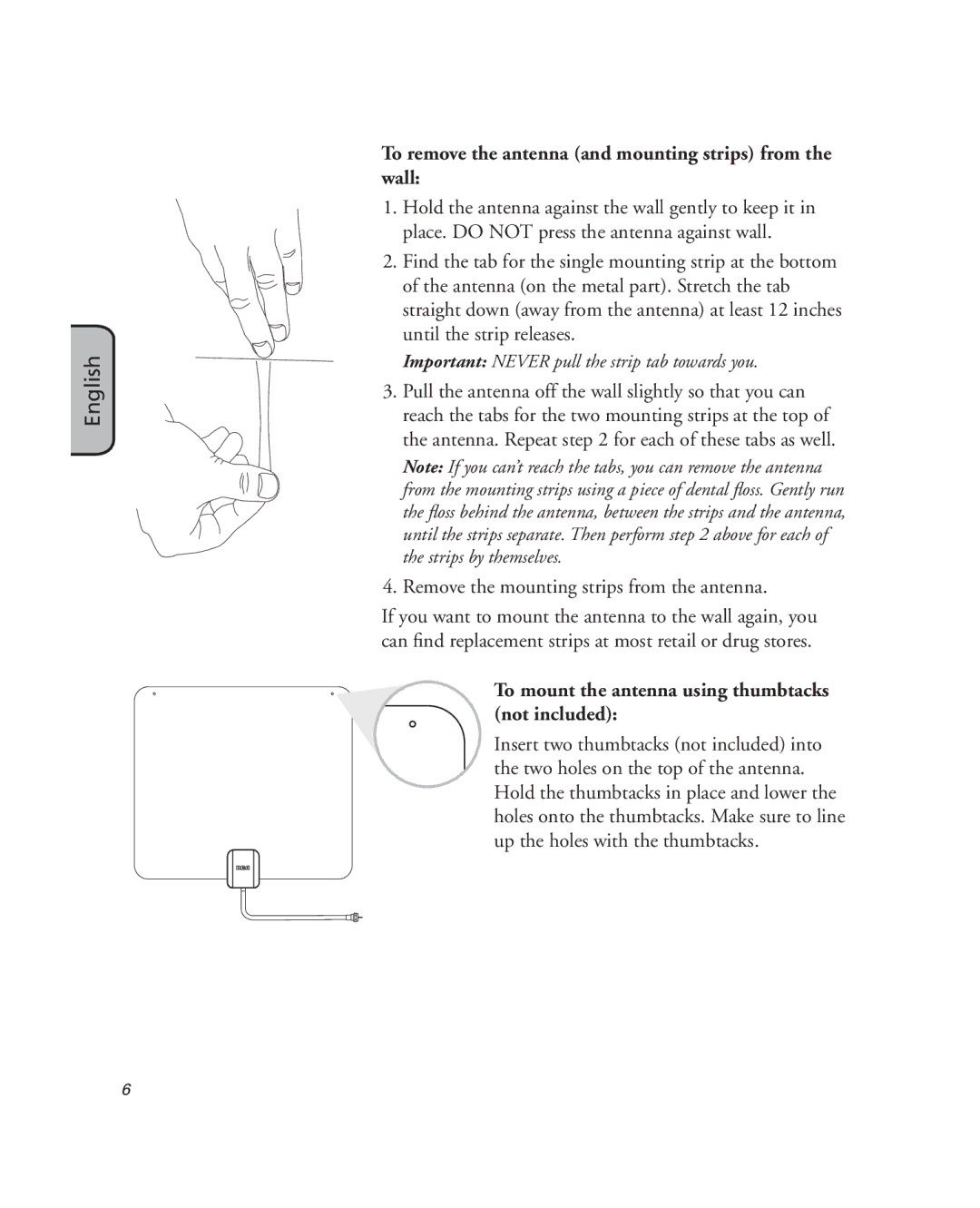 RCA ANT1100F To remove the antenna and mounting strips from the wall, To mount the antenna using thumbtacks not included 