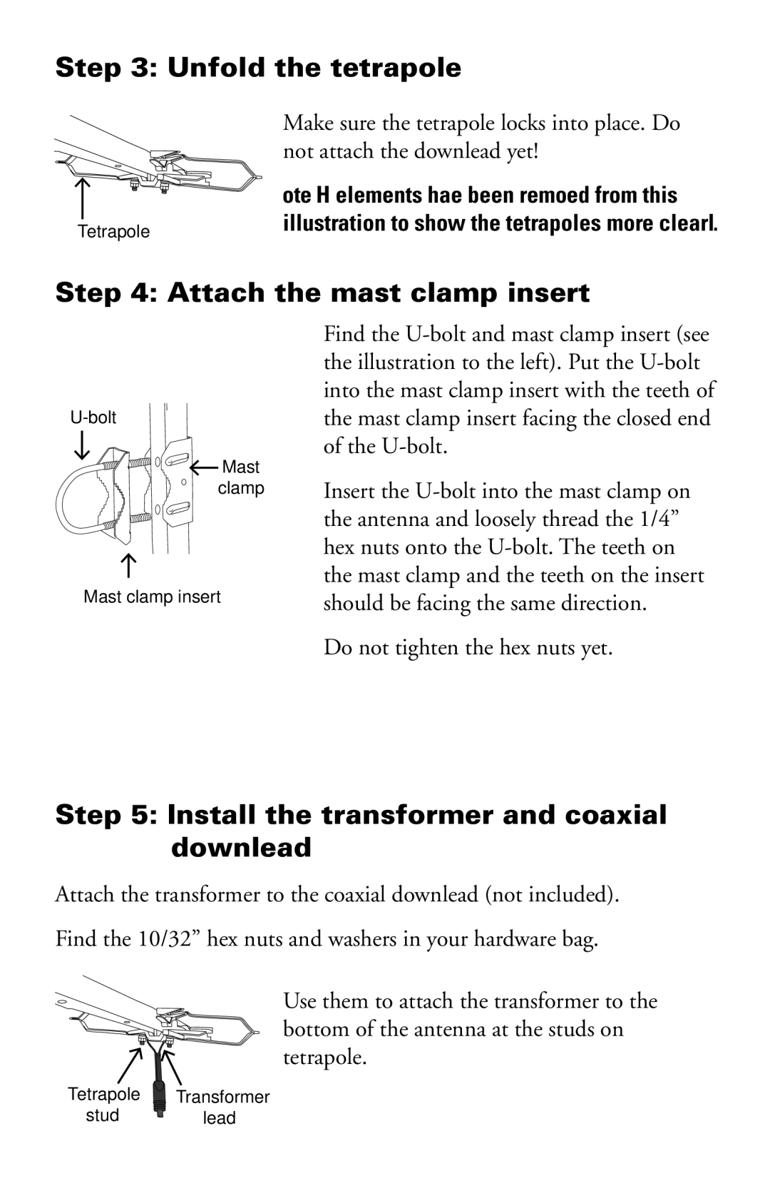 RCA ANT751 manual Unfold the tetrapole, Attach the mast clamp insert, Install the transformer and coaxial downlead 