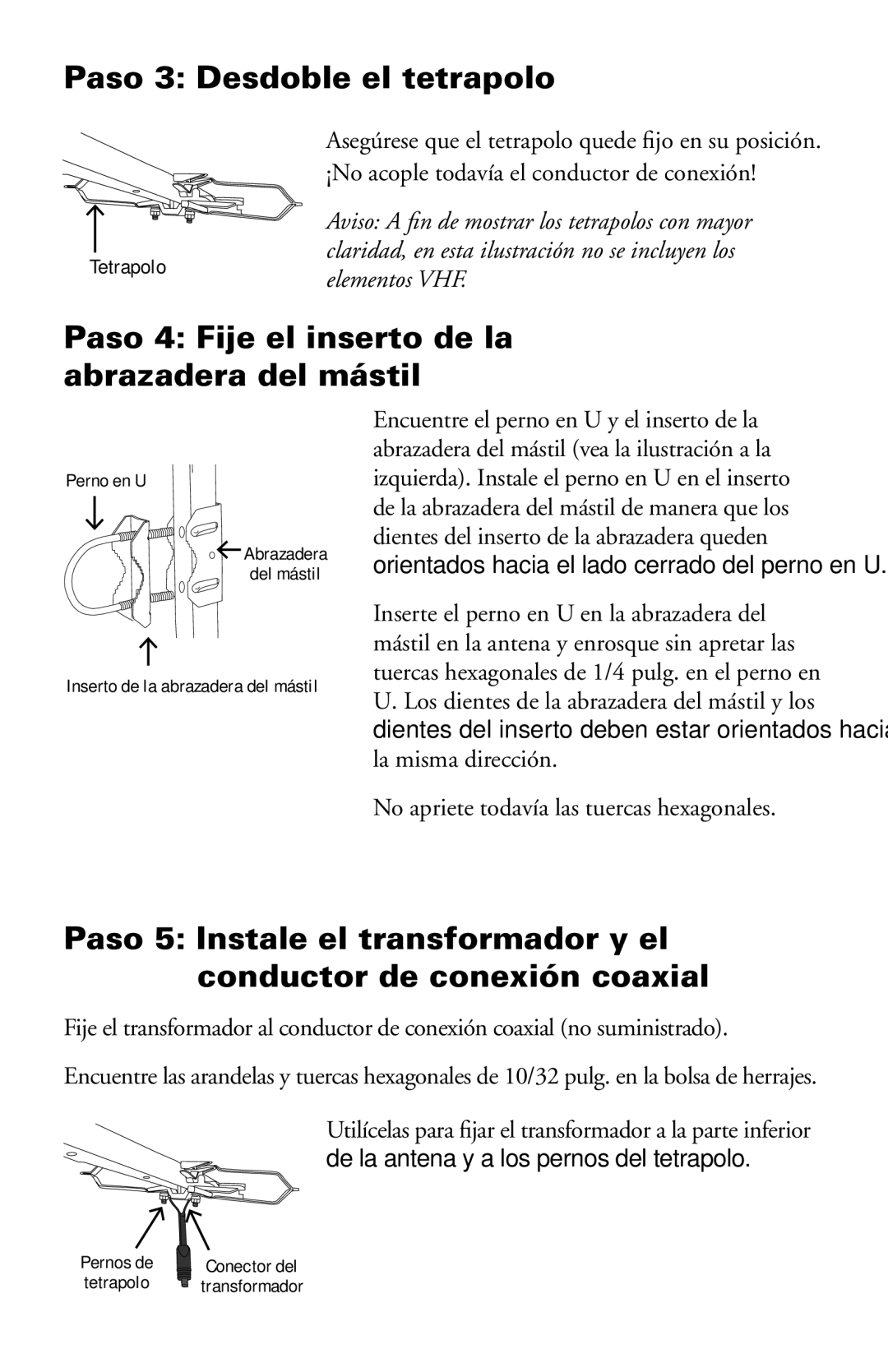 RCA ANT751 manual Paso 3 Desdoble el tetrapolo, Paso 4 Fije el inserto de la abrazadera del mástil 