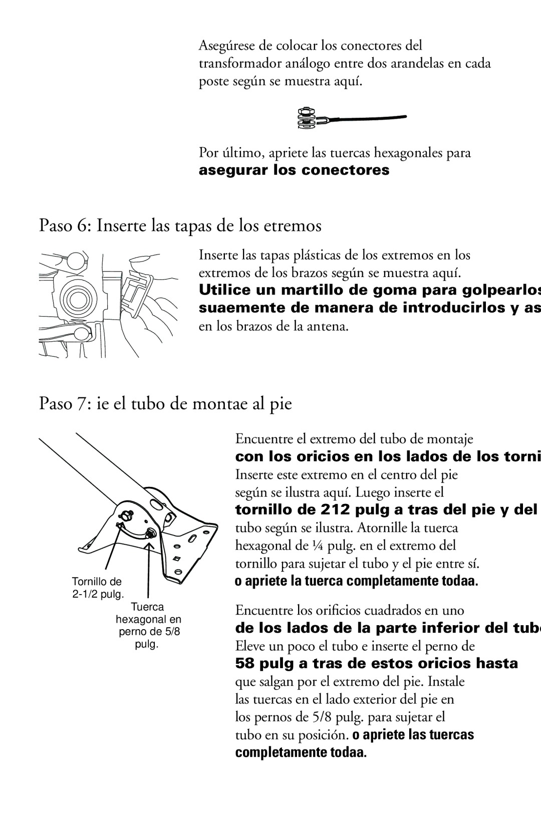 RCA ANT751 manual Paso 6 Inserte las tapas de los extremos, Paso 7 Fije el tubo de montaje al pie 