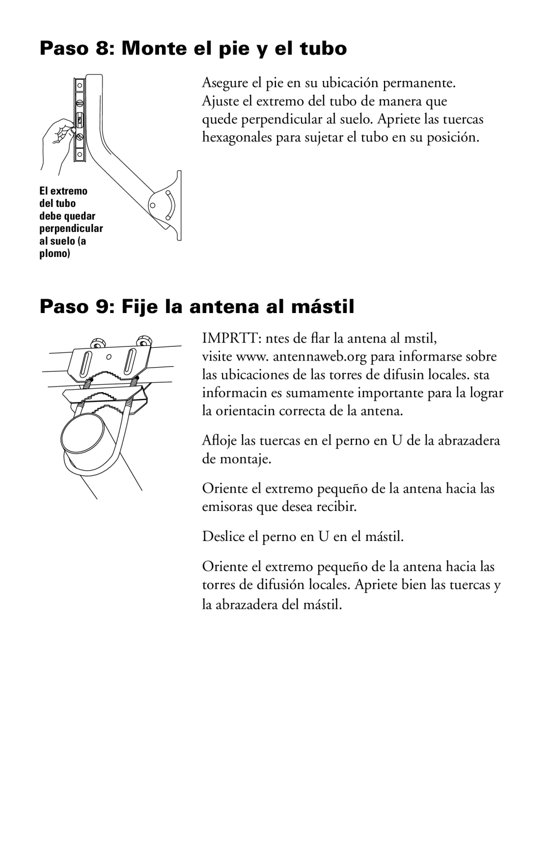 RCA ANT751 manual Paso 8 Monte el pie y el tubo, Paso 9 Fije la antena al mástil 