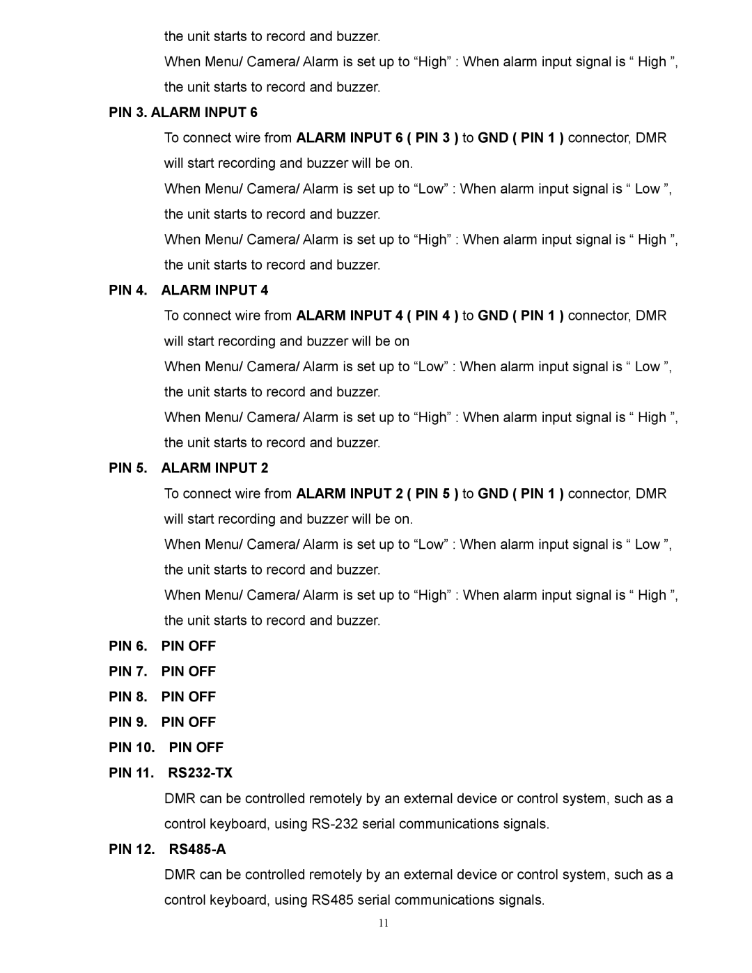 RCA AVC 776 appendix PIN 3. Alarm Input, PIN 4. Alarm Input, PIN 5. Alarm Input 