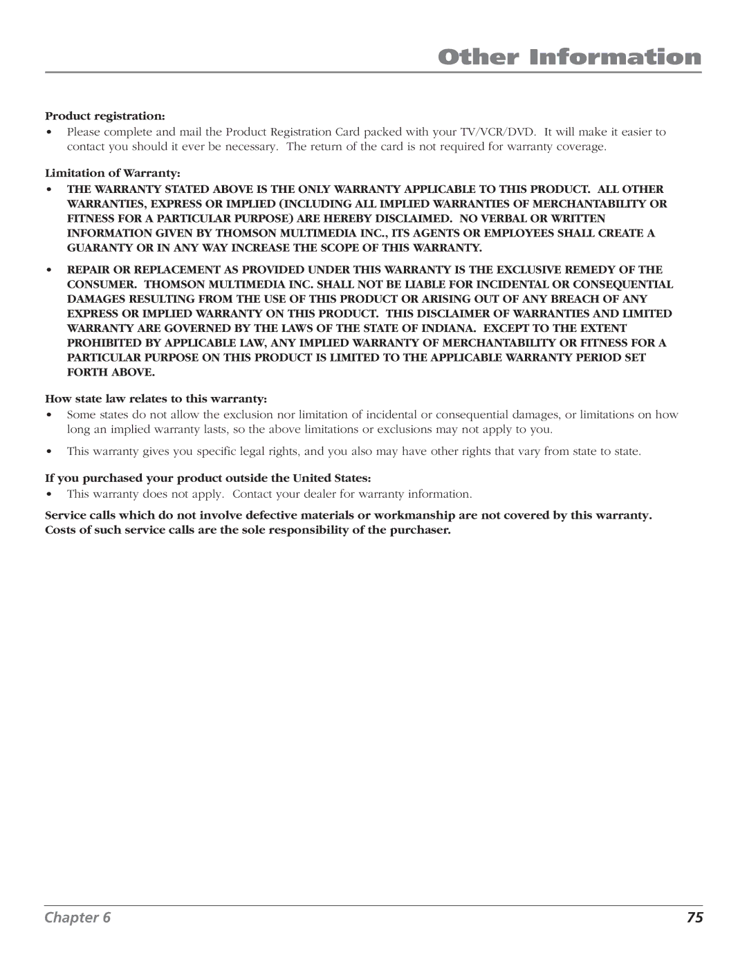 RCA B27TF680 manual Product registration, Limitation of Warranty, How state law relates to this warranty 