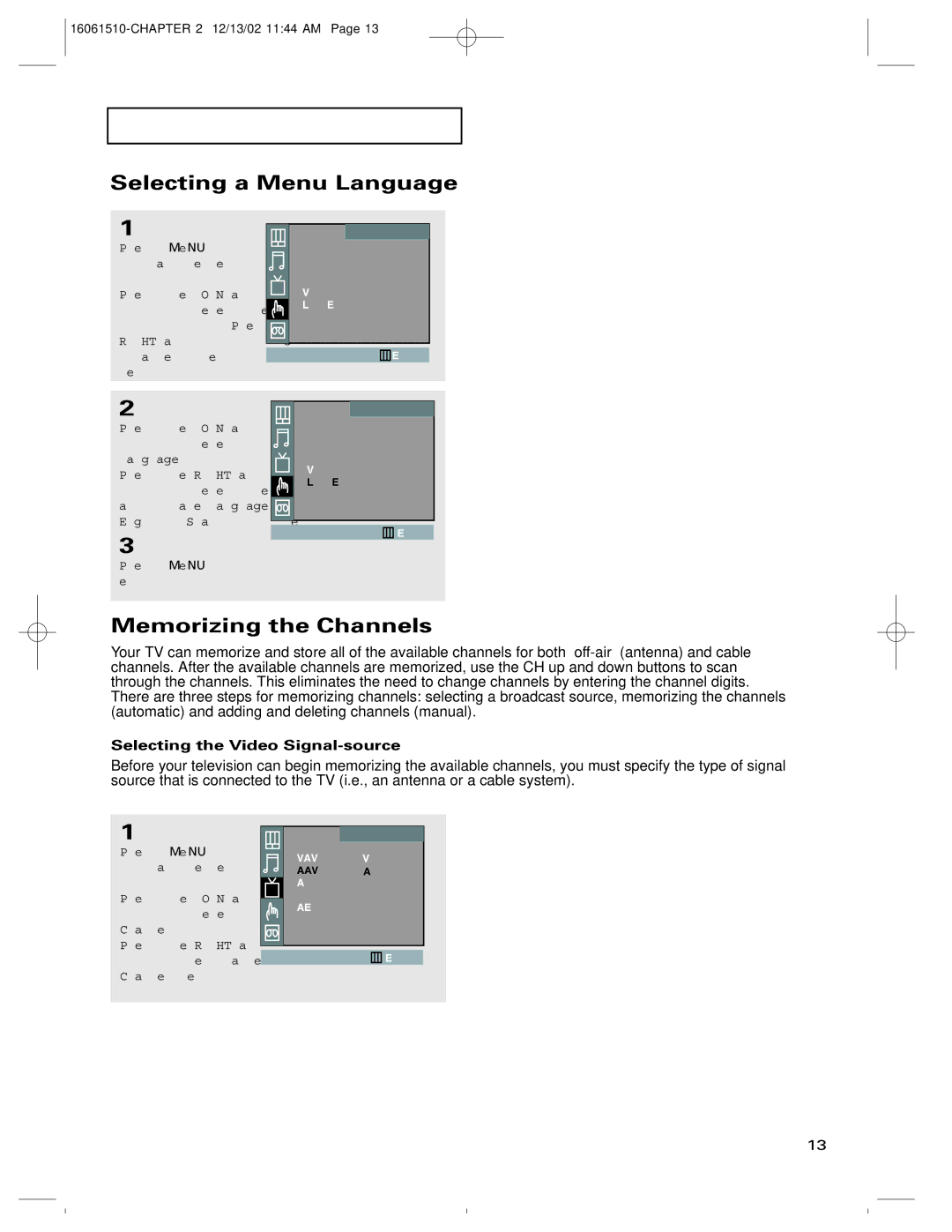 RCA B27TF685 manual Selecting a Menu Language, Memorizing the Channels, Selecting the Video Signal-source 