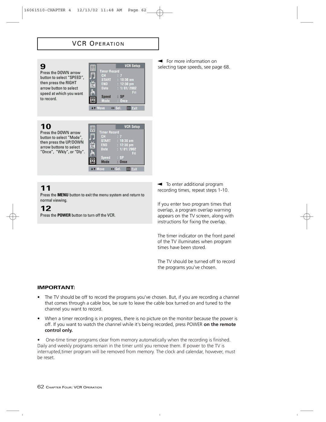 RCA B27TF685 manual For more information on selecting tape speeds, see 