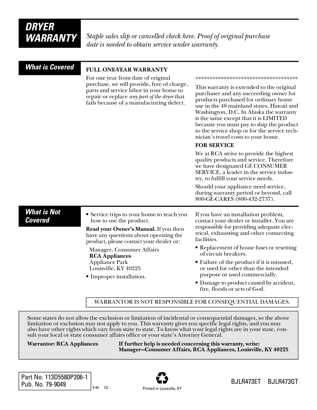 RCA bjlr473et, bljr473gt operating instructions What is Not, Covered 