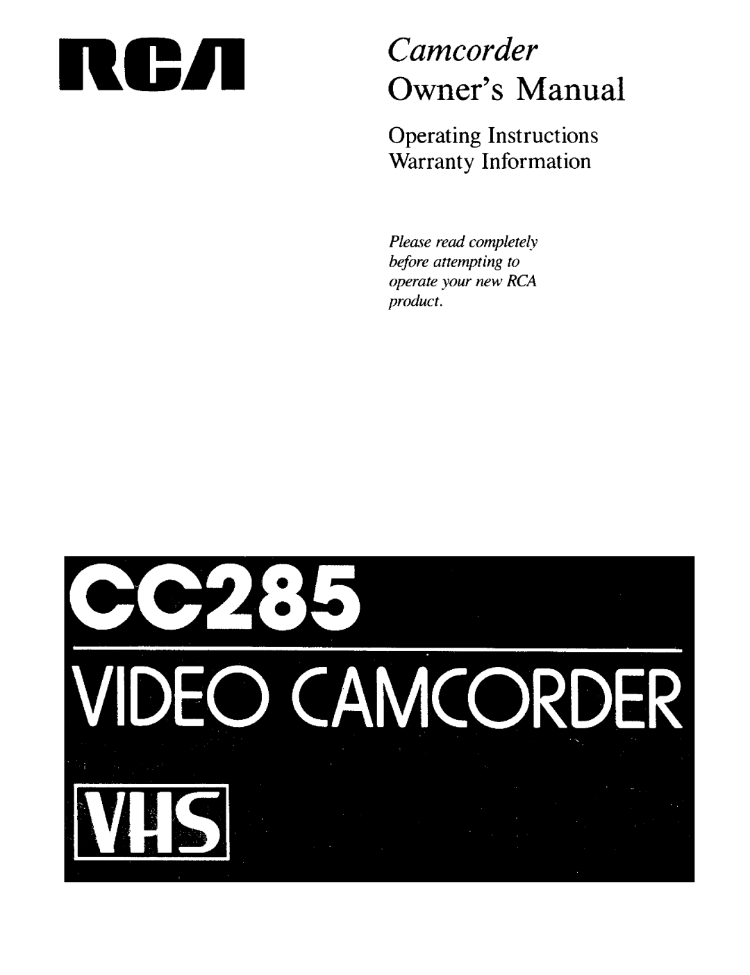 RCA CC-285 owner manual Operating Instructions Warranty Information 