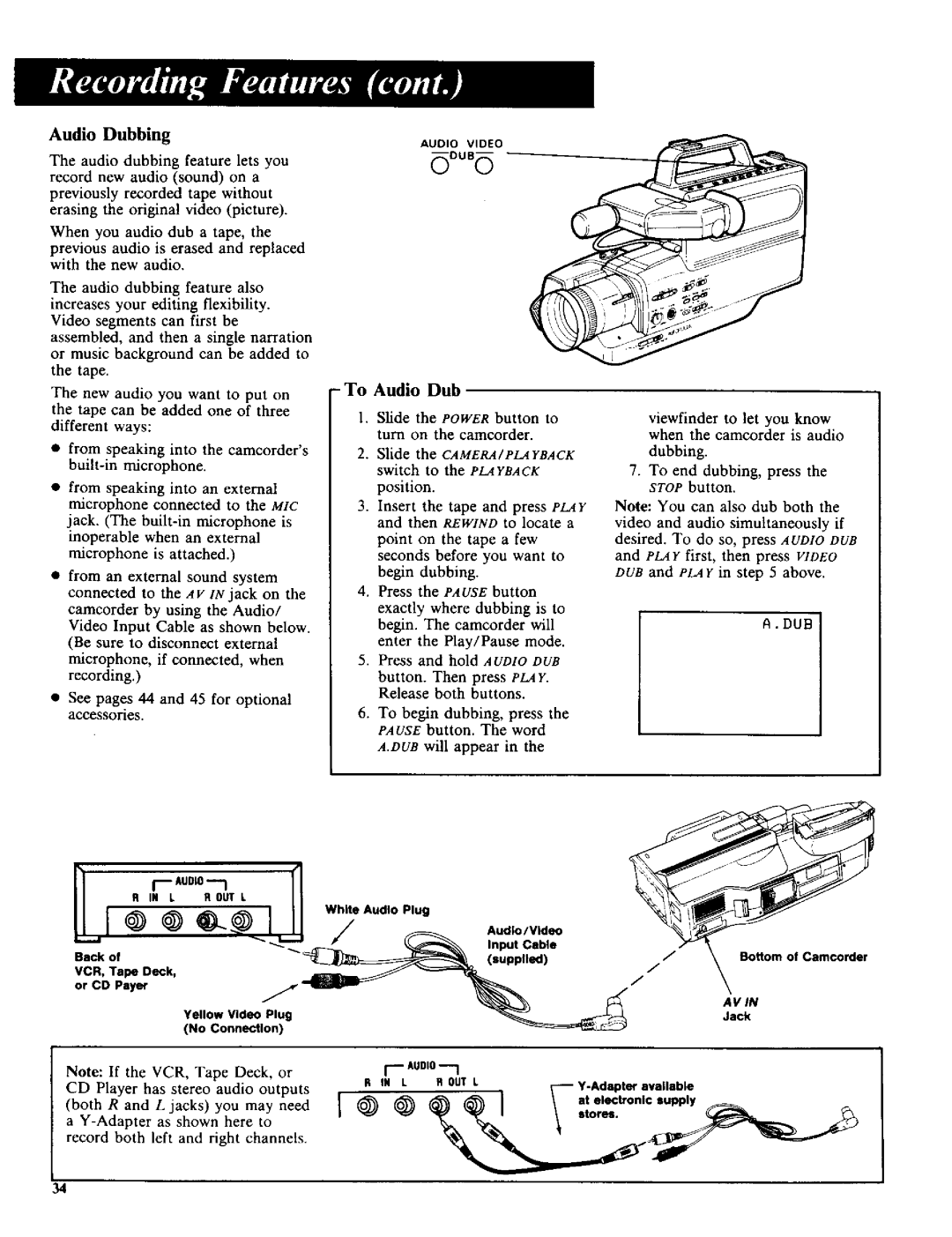 RCA CC-285 owner manual ToAudio Dub, Audio Dubbing, Slide the CAMERA/PLAYBACK switch to the Playback position 