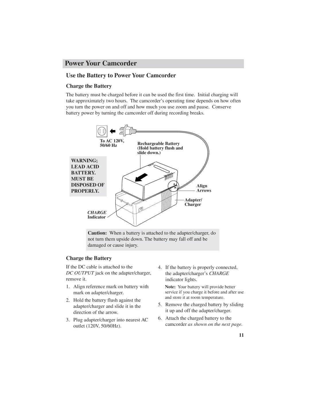 RCA CC4251 manual Use the Battery to Power Your Camcorder, Charge the Battery 