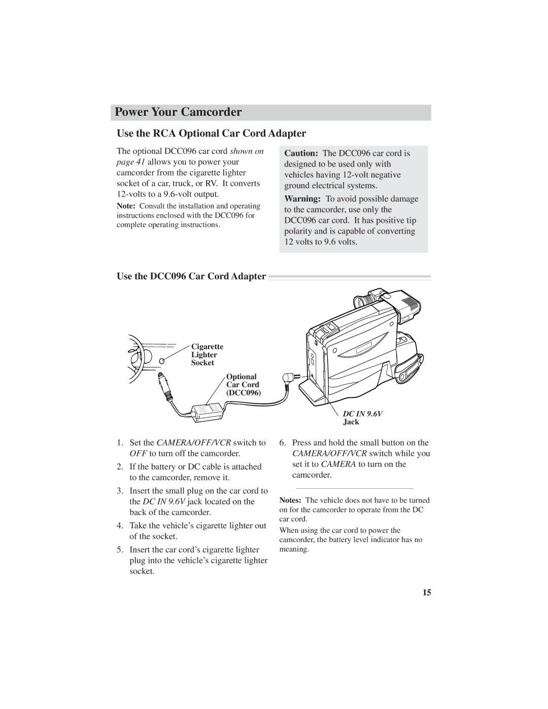 RCA CC4251 manual Use the RCA Optional Car Cord Adapter, Use the DCC096 Car Cord Adapter 