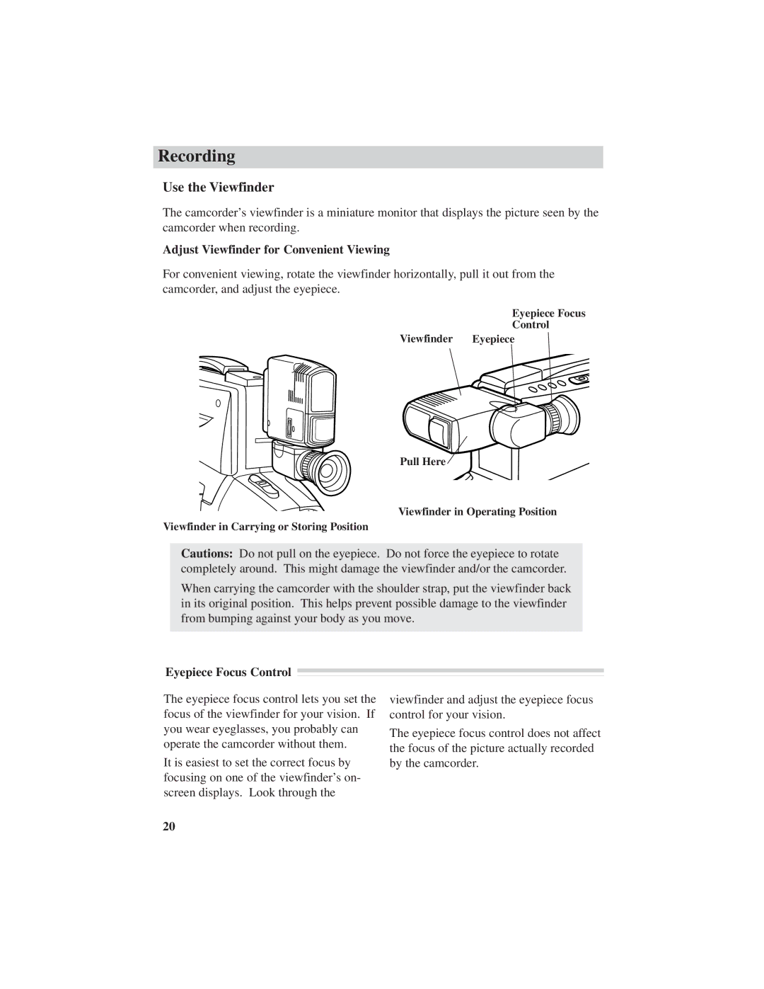 RCA CC4251 manual Recording, Use the Viewfinder, Adjust Viewfinder for Convenient Viewing, Eyepiece Focus Control 