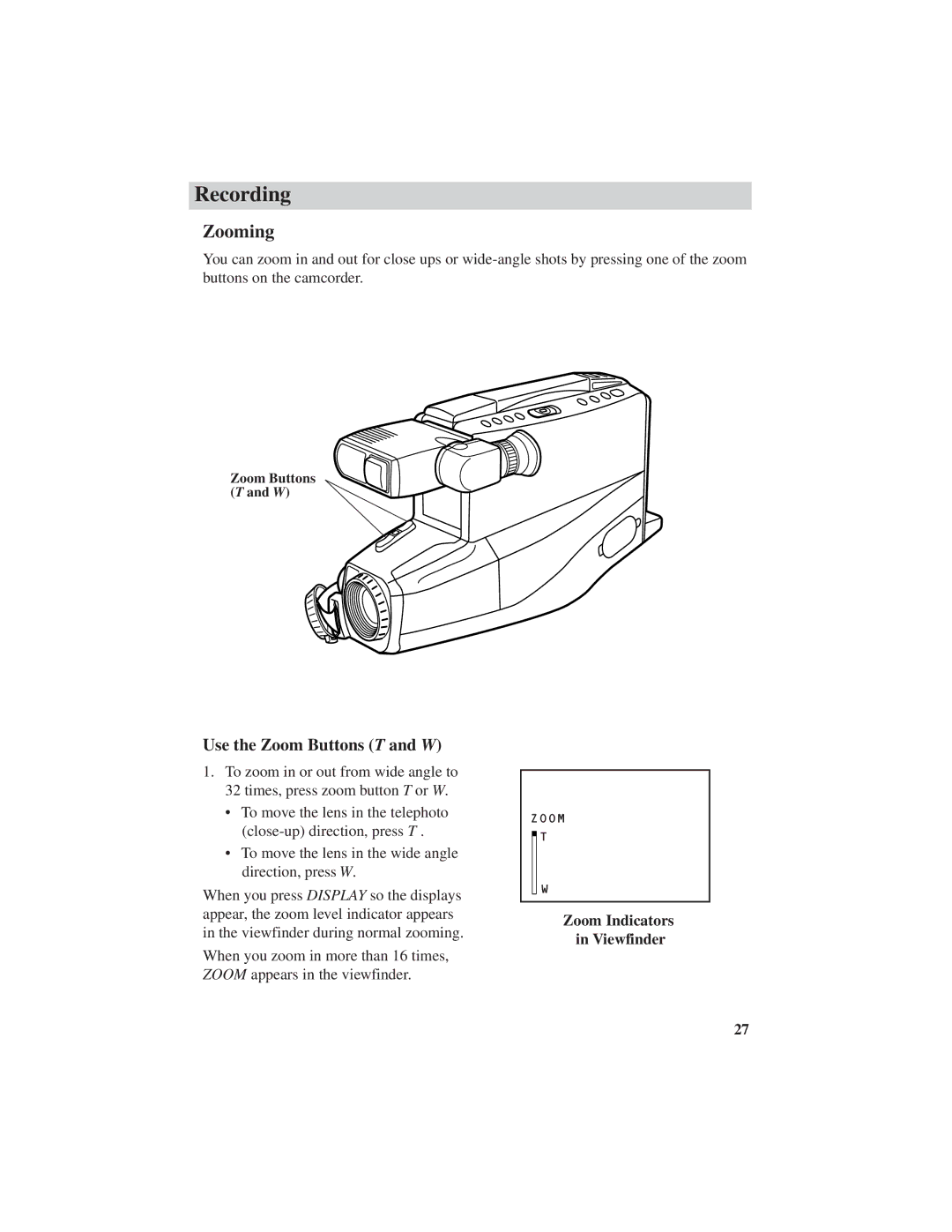 RCA CC4251 manual Zooming, Use the Zoom Buttons T and W, Zoom Indicators in Viewfinder 