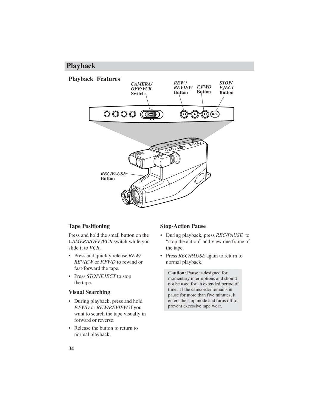 RCA CC4251 manual Playback Features, Tape Positioning, Visual Searching, Stop-Action Pause 