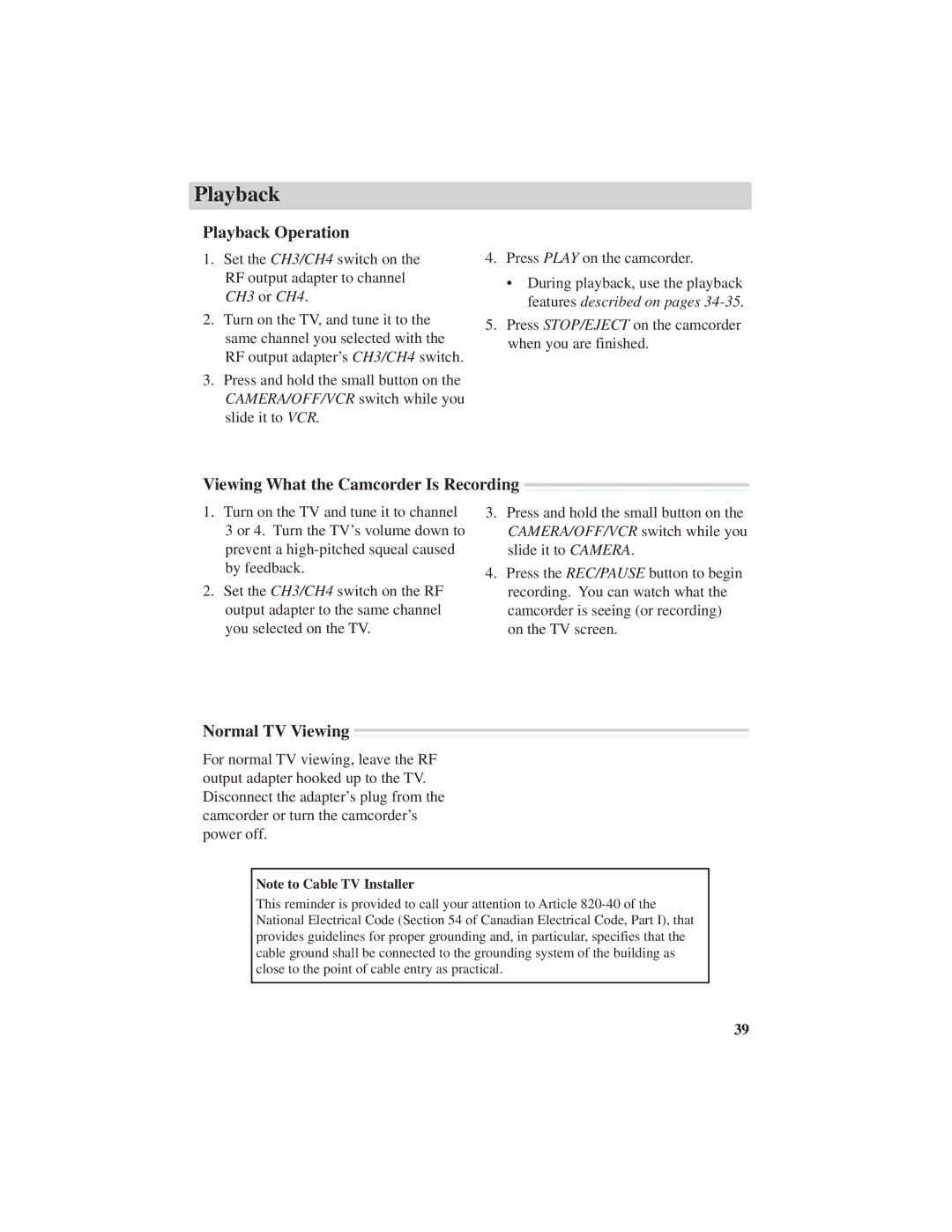 RCA CC4251 manual Playback Operation, Viewing What the Camcorder Is Recording, Normal TV Viewing 