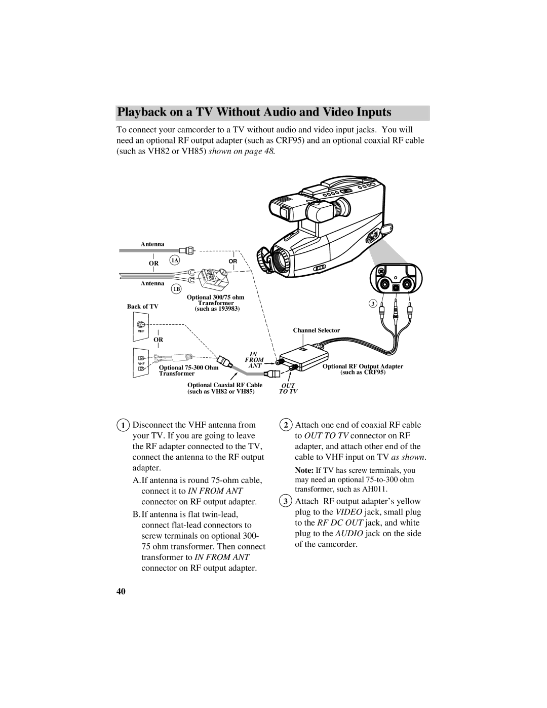 RCA CC432 manual Playback on a TV Without Audio and Video Inputs 