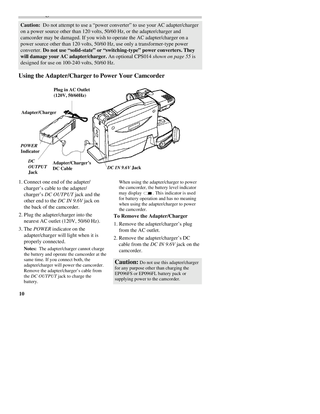 RCA CC437 manual Using the Adapter/Charger to Power Your Camcorder, To Remove the Adapter/Charger 