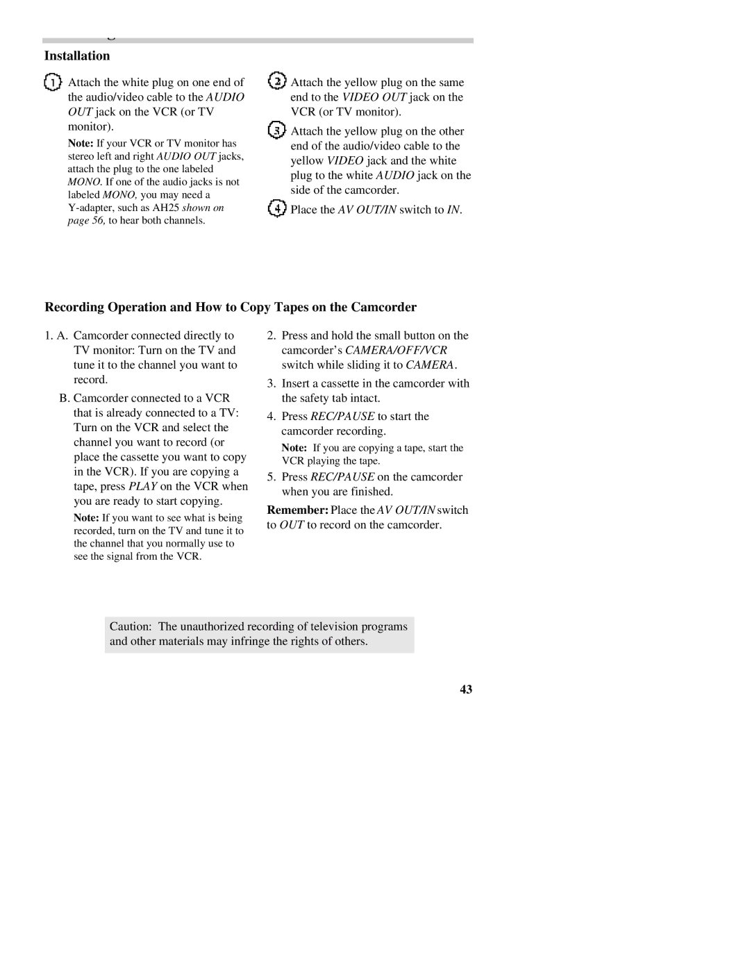 RCA CC437 manual Installation, Recording Operation and How to Copy Tapes on the Camcorder 