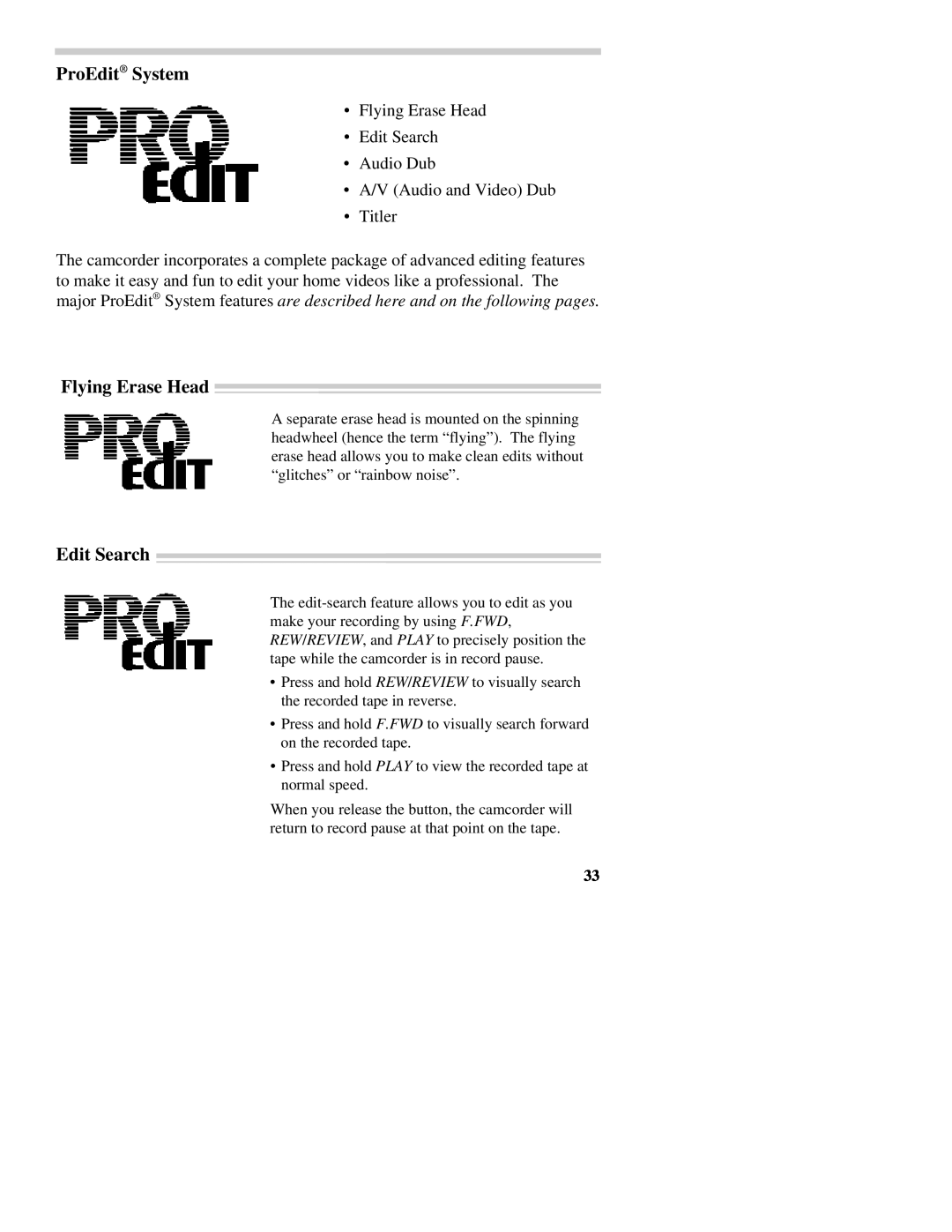 RCA CC437 manual ProEdit System, Flying Erase Head Edit Search Audio Dub A/V Audio and Video Dub, Titler 