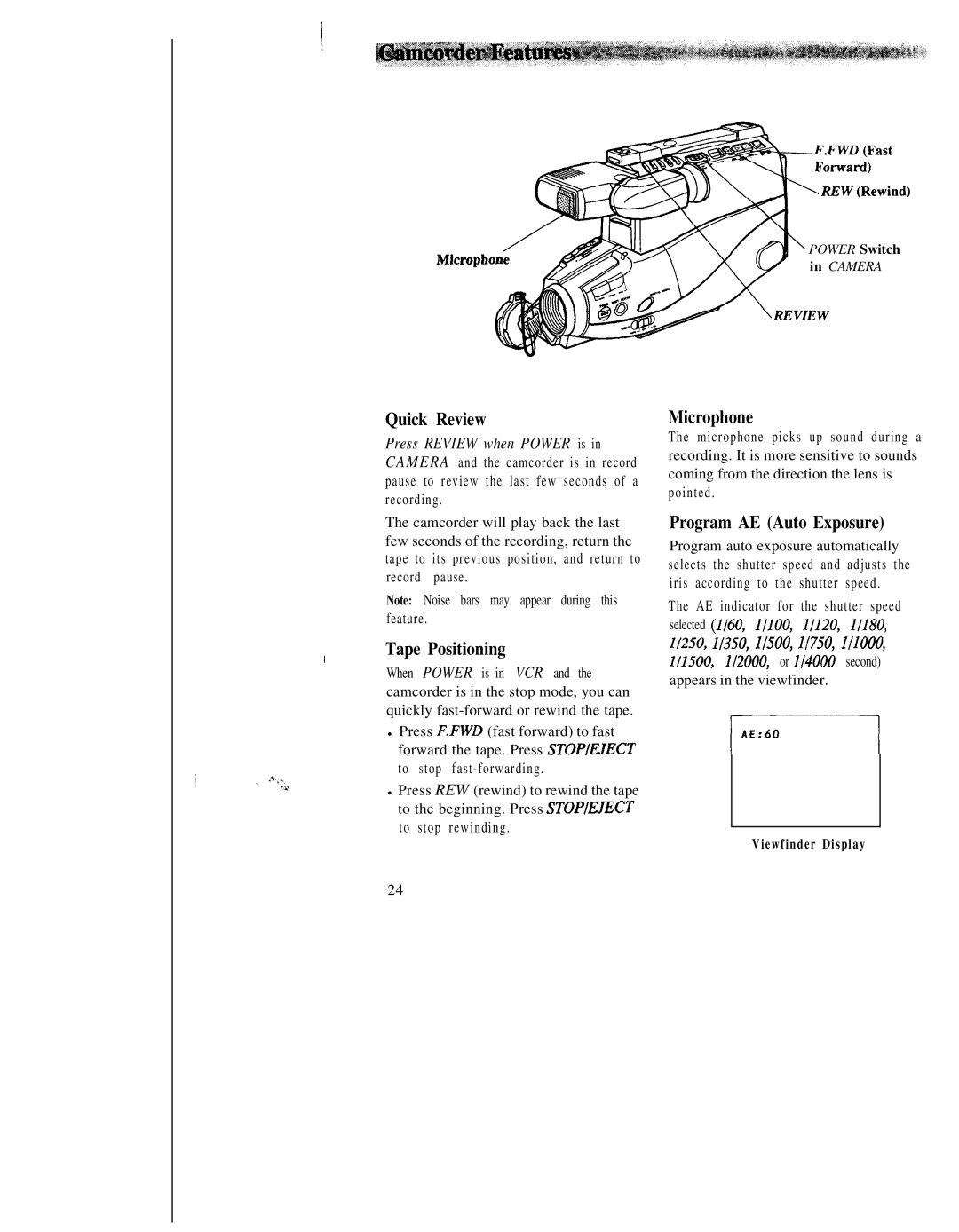 RCA CC543 warranty Quick Review, Tape Positioning, Microphone, Program AE Auto Exposure 