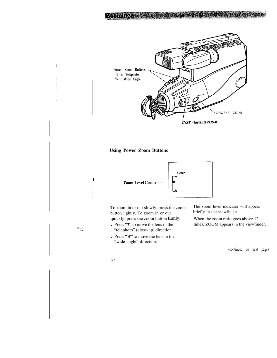 RCA CC543 warranty Using Power Zoom Buttons 