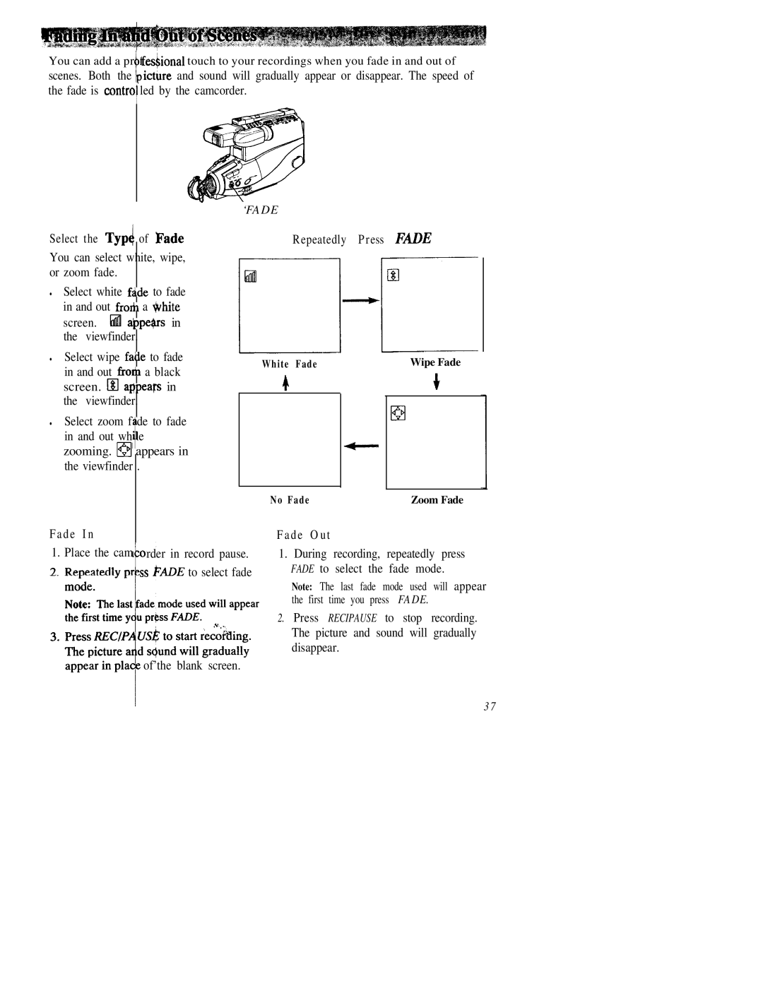 RCA CC543 warranty Select the Typ$ of Fade, Repeatedly Press Fade IY’l-E, Fade Out 