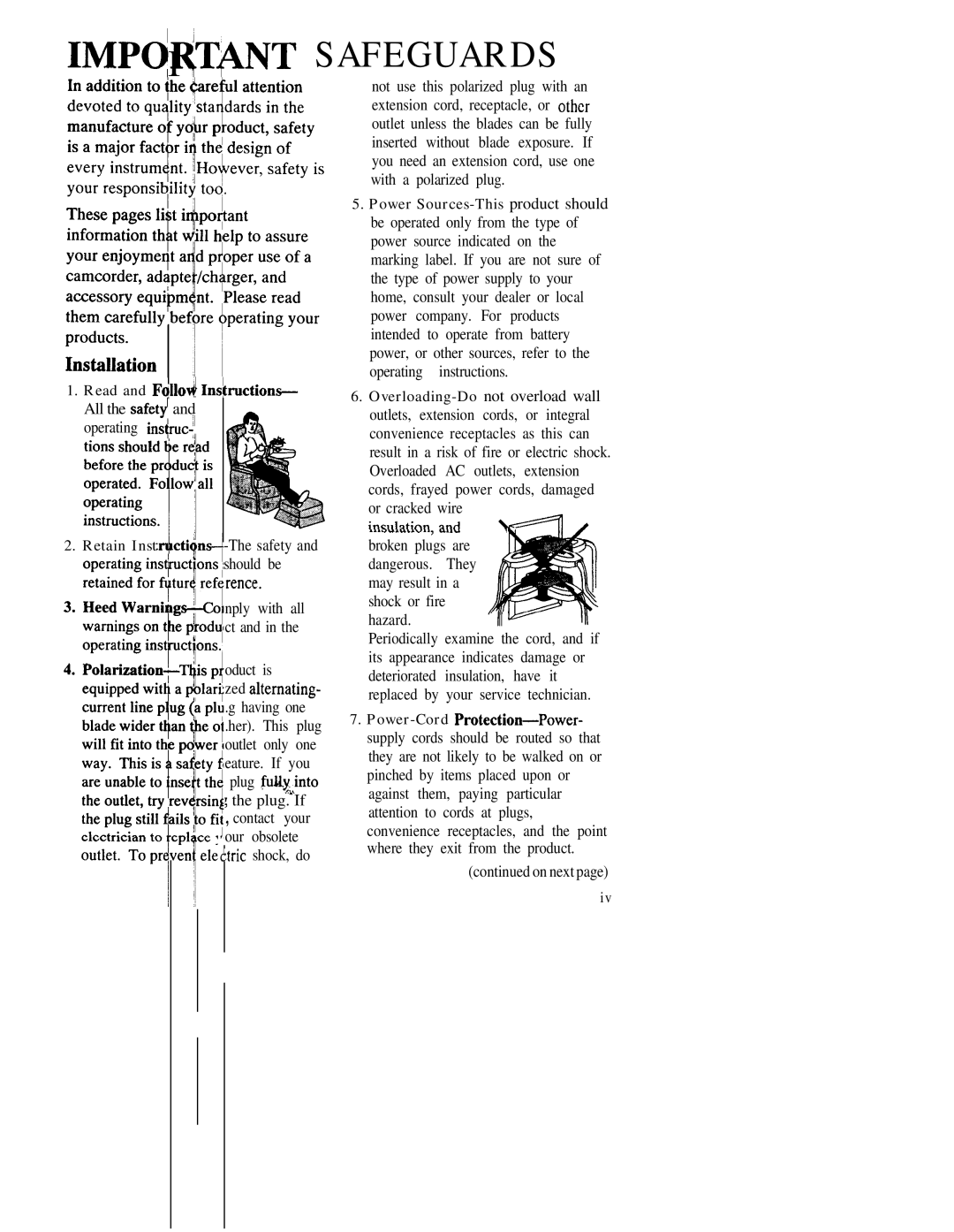 RCA CC543 warranty Power Sources-This product should, Read and Fqllo Overloading-Do not overload wall, Retain Inst 