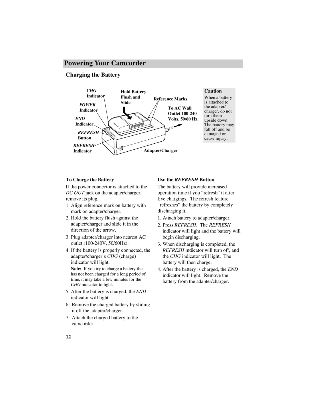 RCA CC616 manual Charging the Battery, To Charge the Battery, Use the Refresh Button 