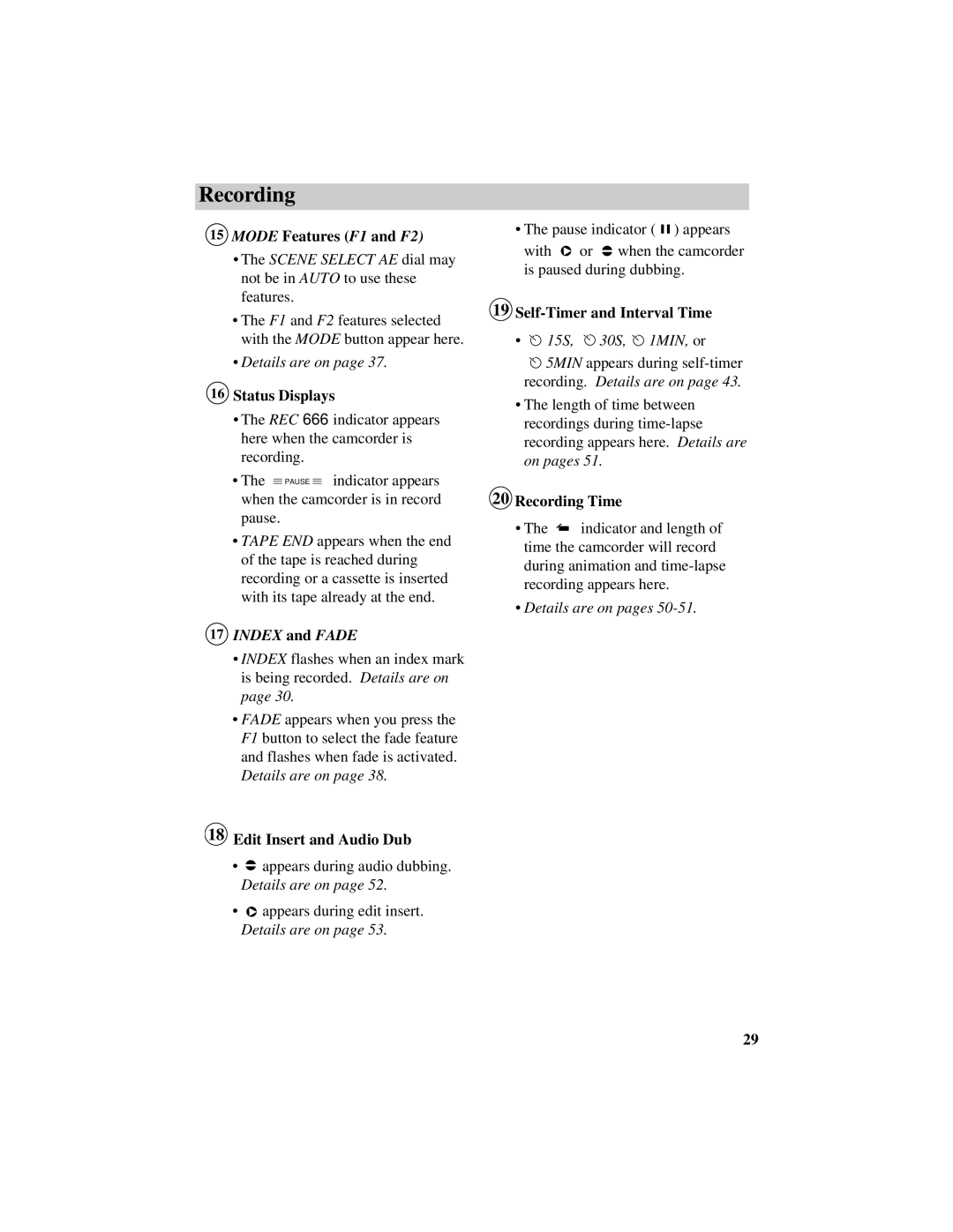 RCA CC616 manual Mode Features F1 and F2, Status Displays, Edit Insert and Audio Dub, Self-Timer and Interval Time 