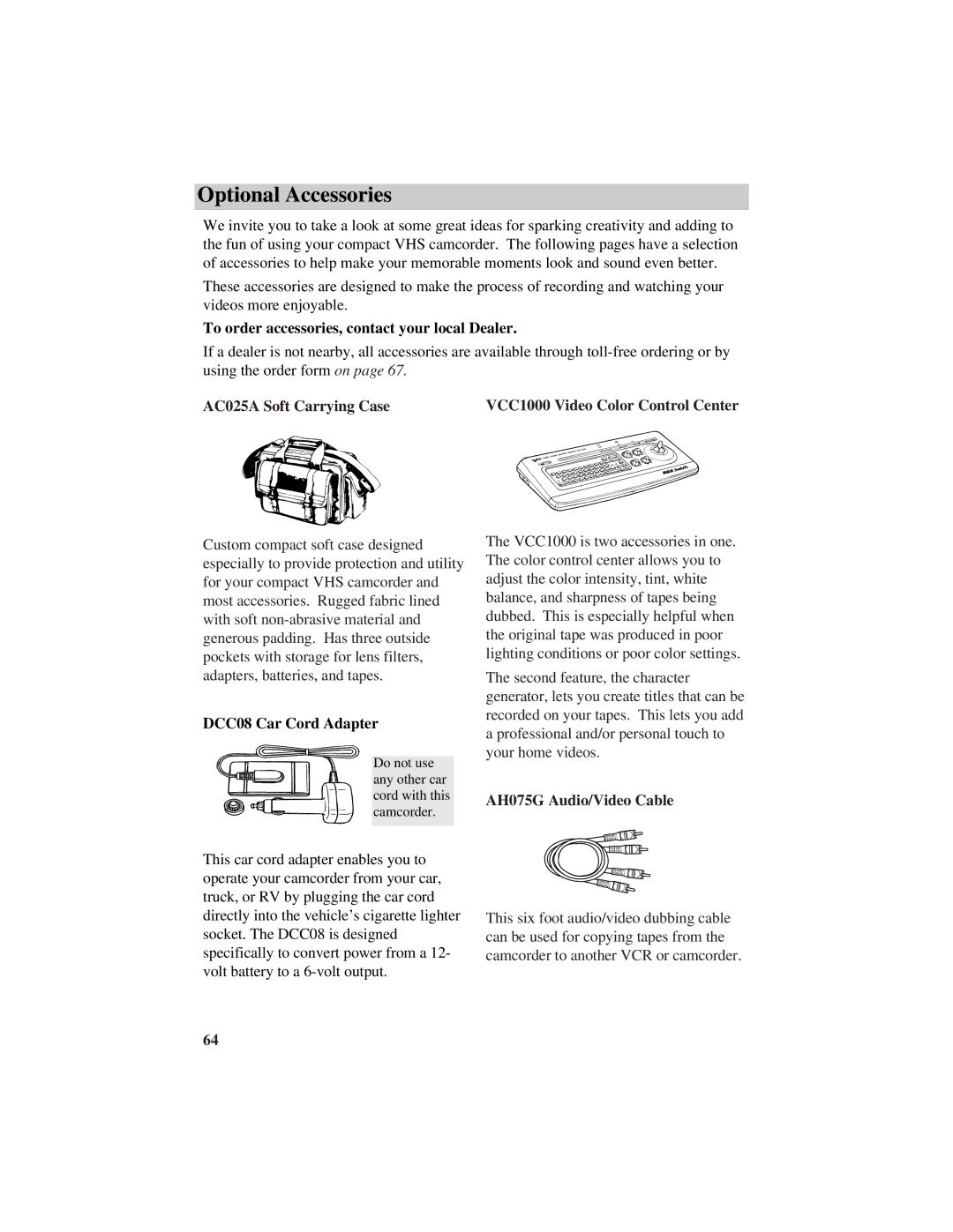 RCA CC616 manual Optional Accessories, To order accessories, contact your local Dealer, DCC08 Car Cord Adapter 