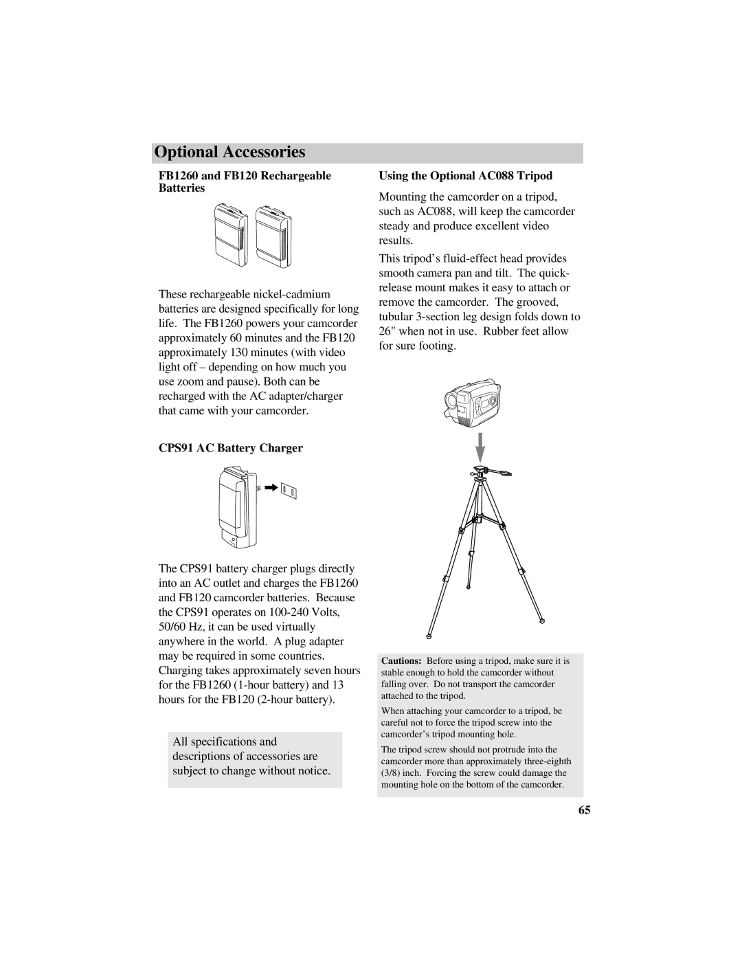 RCA CC616 manual FB1260 and FB120 Rechargeable Batteries, CPS91 AC Battery Charger Using the Optional AC088 Tripod 