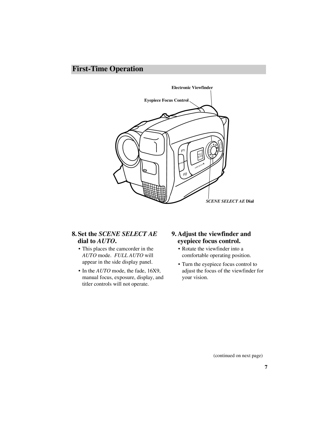 RCA CC616 manual Set the Scene Select AE dial to Auto, Adjust the viewfinder and eyepiece focus control 