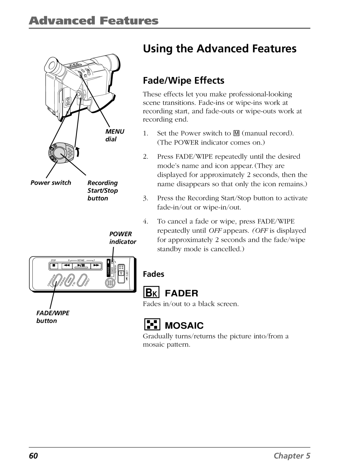 RCA CC6254 manual Using the Advanced Features, Fade/Wipe Effects, Fades 