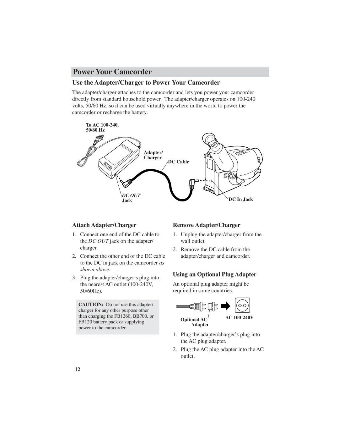 RCA CC6151, CC6271 Use the Adapter/Charger to Power Your Camcorder, Attach Adapter/Charger, Remove Adapter/Charger 