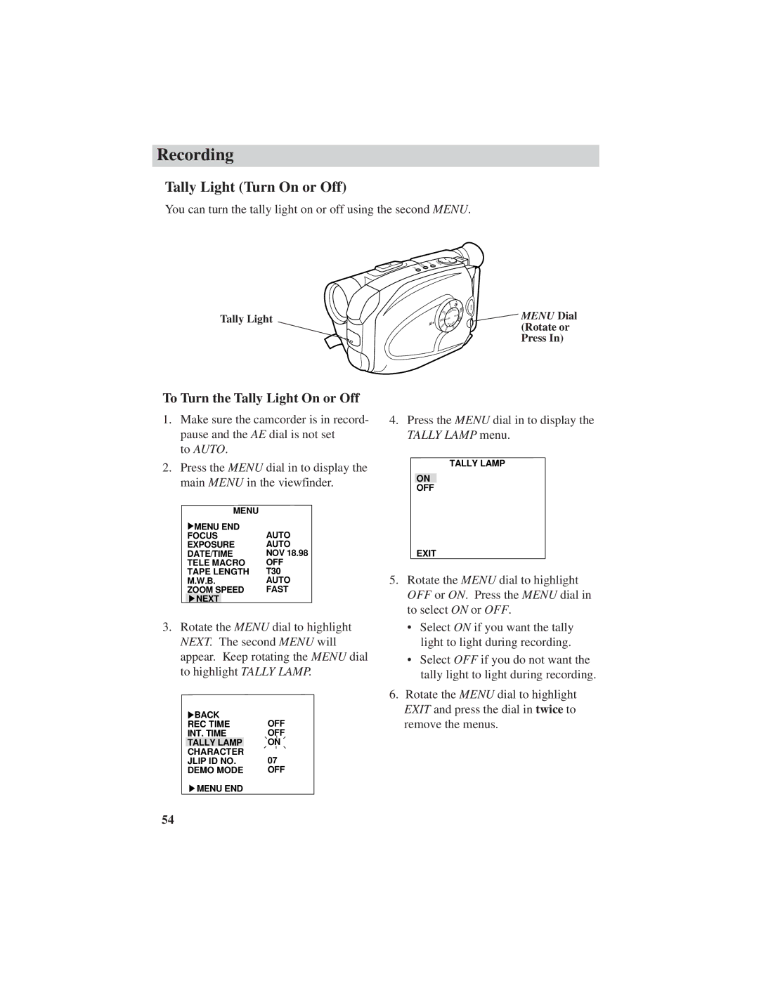 RCA CC6151, CC6271, CC6251 manual Tally Light Turn On or Off, To Turn the Tally Light On or Off 