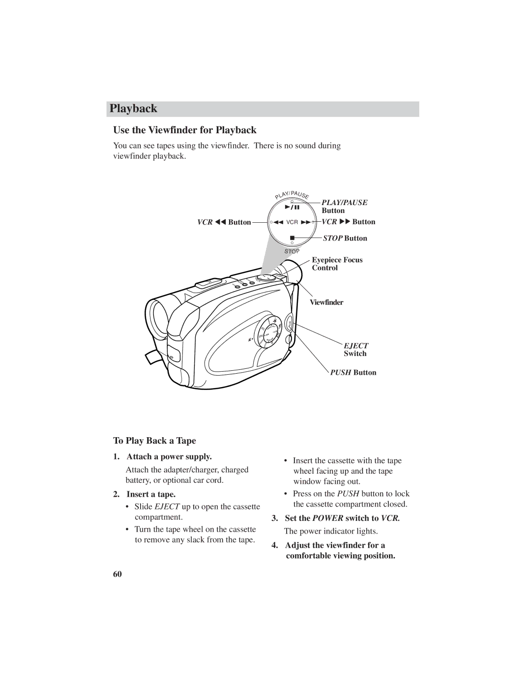 RCA CC6151, CC6271, CC6251 manual Use the Viewfinder for Playback, To Play Back a Tape 