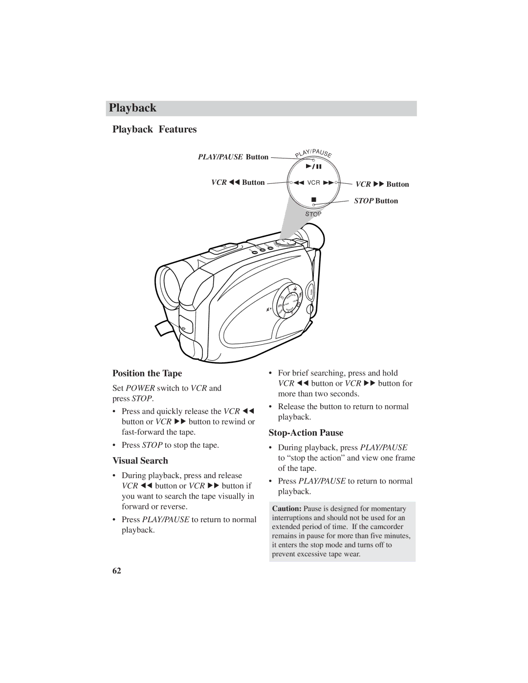 RCA CC6251, CC6271, CC6151 manual Playback Features, Position the Tape, Visual Search, Stop-Action Pause 