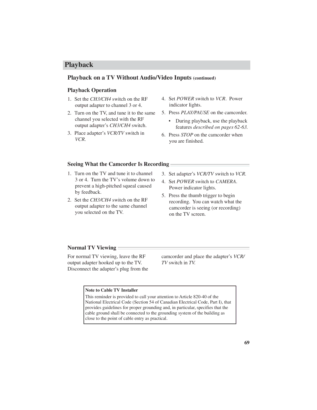 RCA CC6151, CC6271, CC6251 manual Playback Operation, Seeing What the Camcorder Is Recording, Normal TV Viewing 