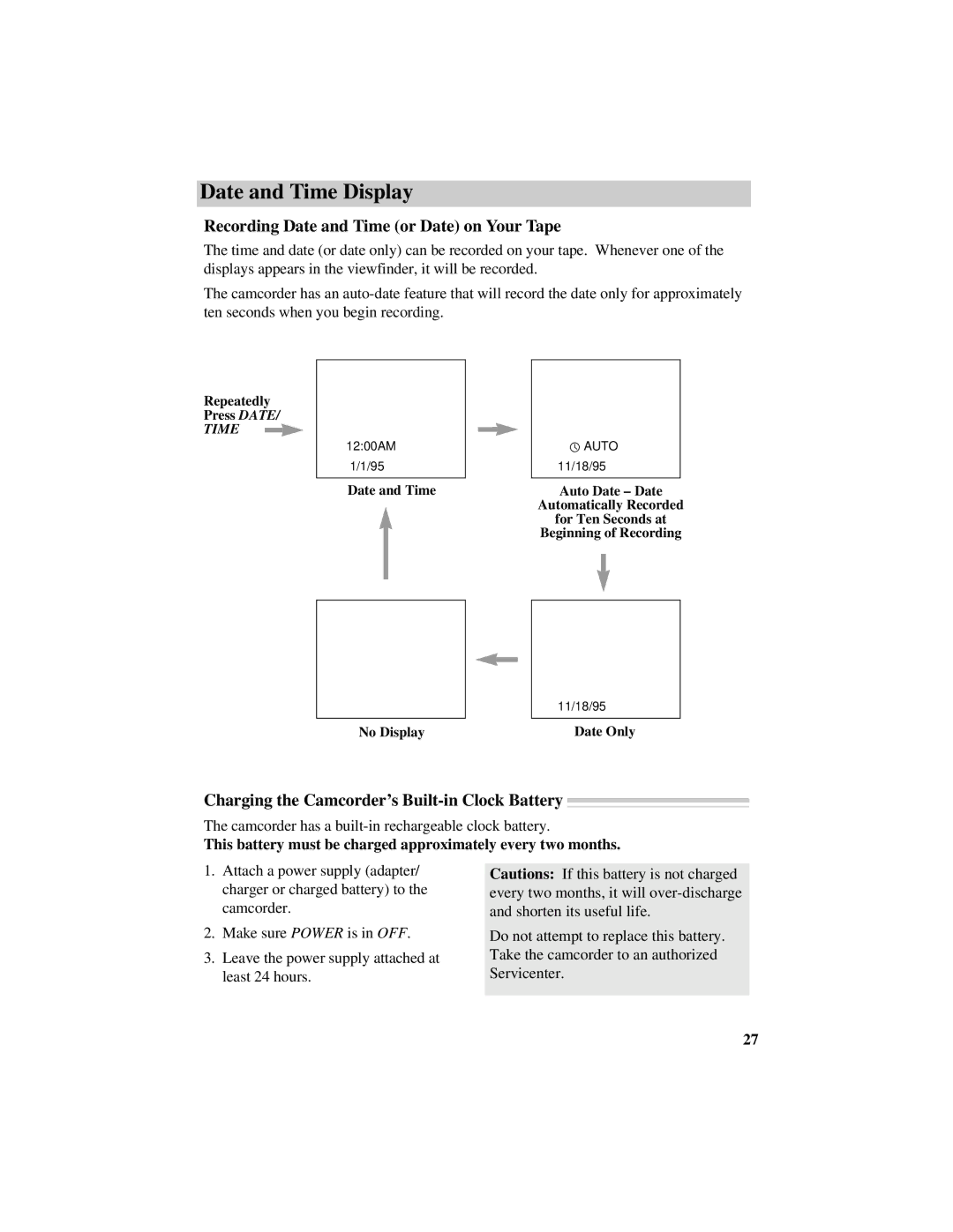 RCA CC632 manual Recording Date and Time or Date on Your Tape, Charging the Camcorder’s Built-in Clock Battery 