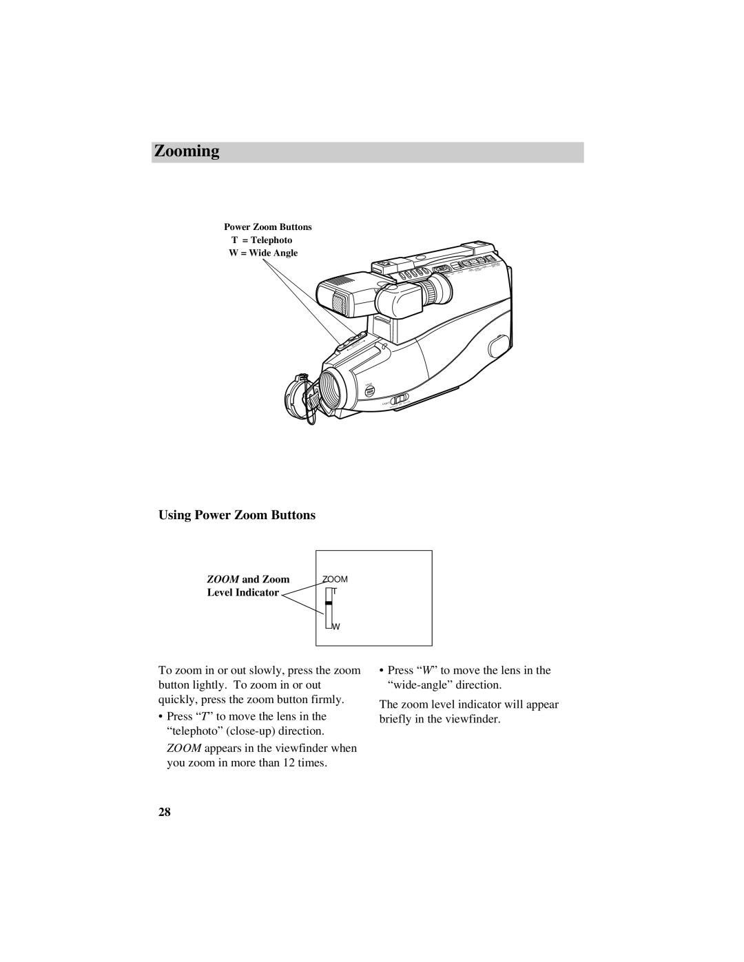 RCA CC632 manual Zooming, Using Power Zoom Buttons 