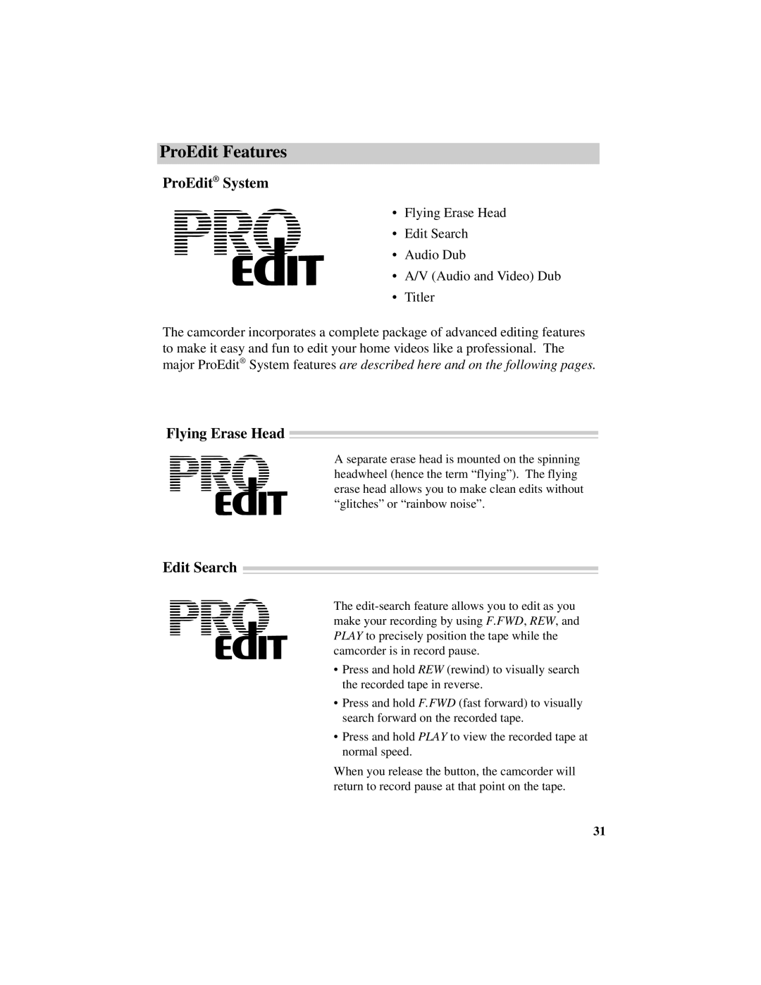 RCA CC632 manual ProEdit Features, ProEdit System, Flying Erase Head, Edit Search 