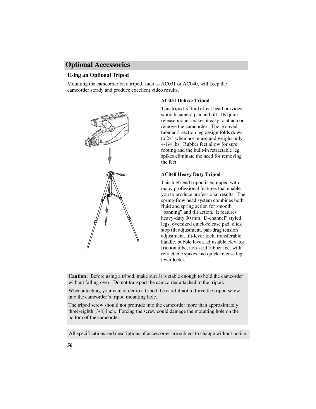 RCA CC632 manual Using an Optional Tripod, AC031 Deluxe Tripod, AC040 Heavy Duty Tripod 