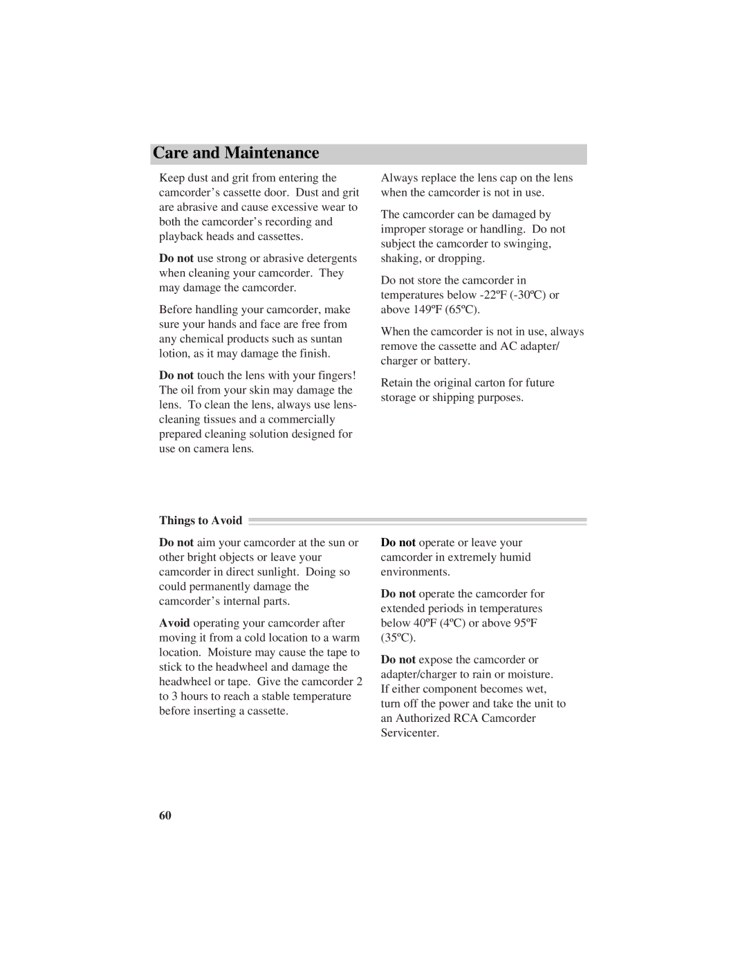 RCA CC632 manual Care and Maintenance, Things to Avoid 