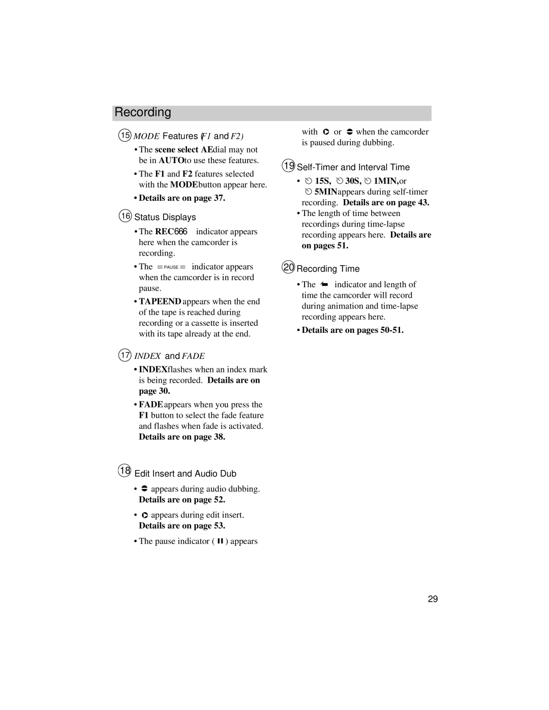 RCA CC634 manual Mode Features F1 and F2, Status Displays, Edit Insert and Audio Dub, Self-Timer and Interval Time 