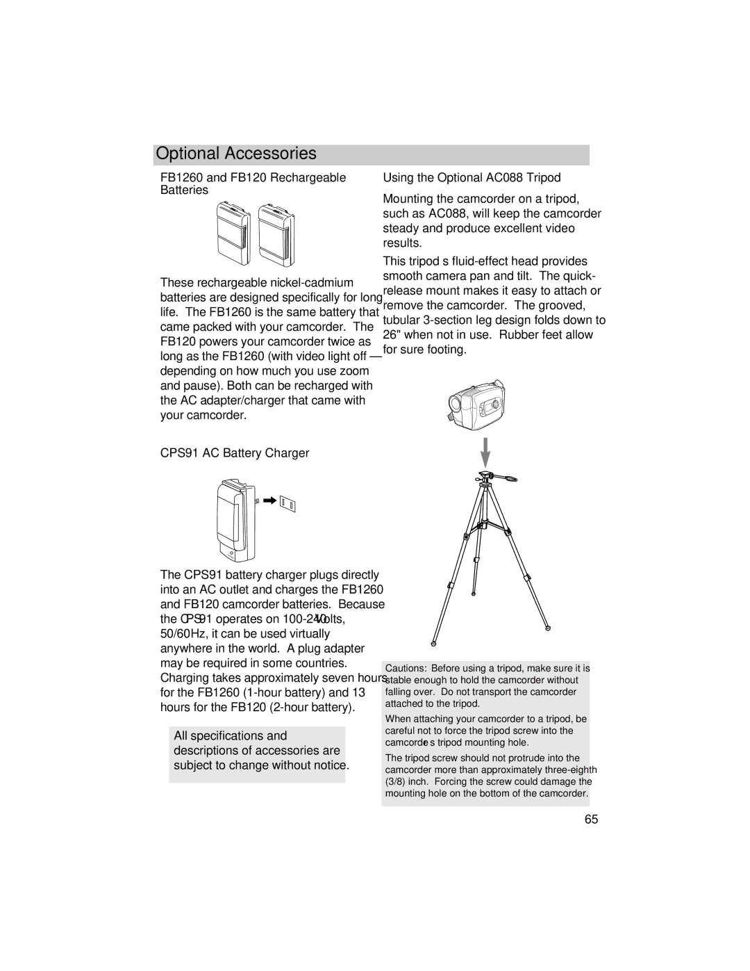 RCA CC634 manual FB1260 and FB120 Rechargeable Batteries, CPS91 AC Battery Charger Using the Optional AC088 Tripod 
